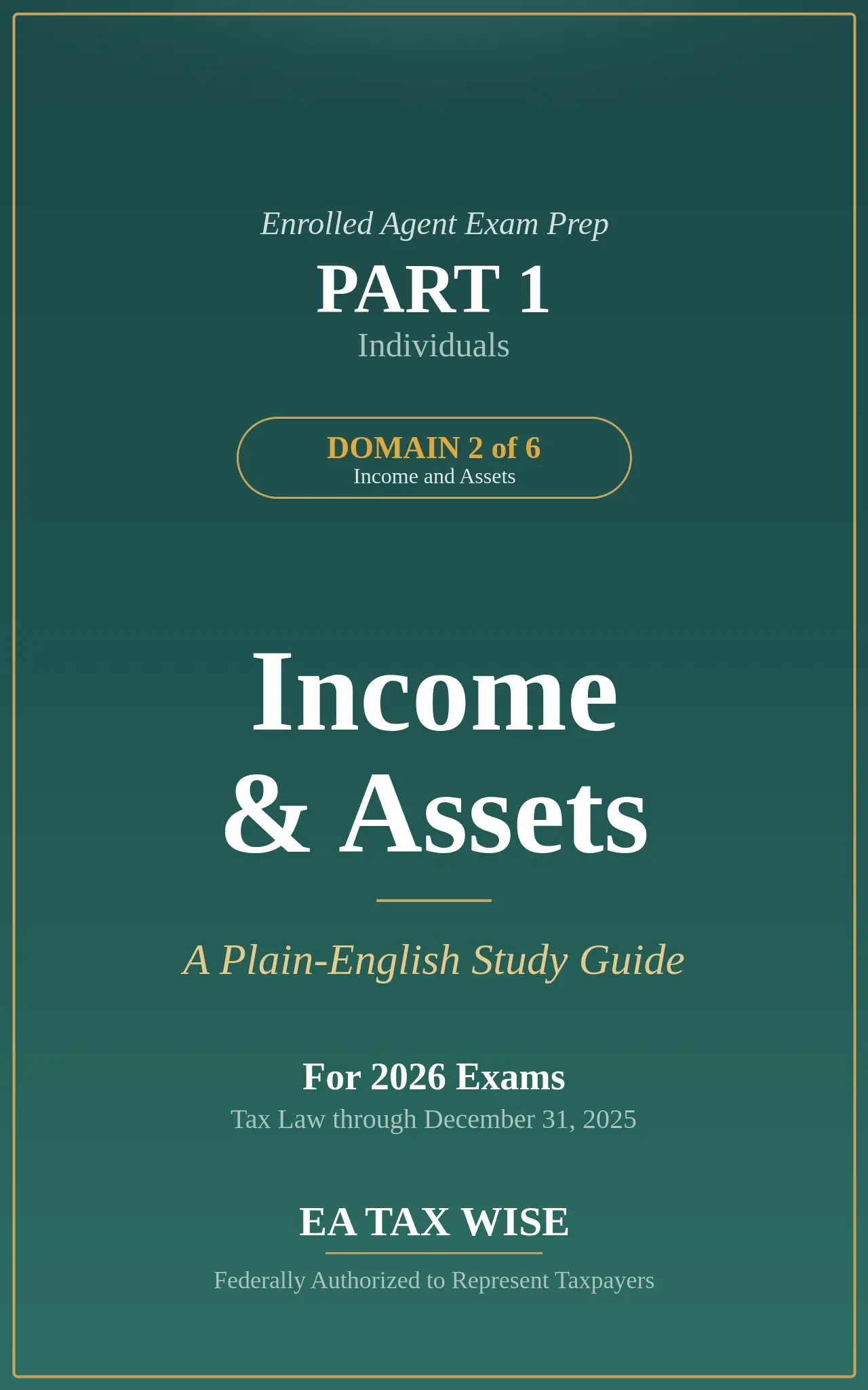 Income & Assets — Part 1, Domain 2 book cover