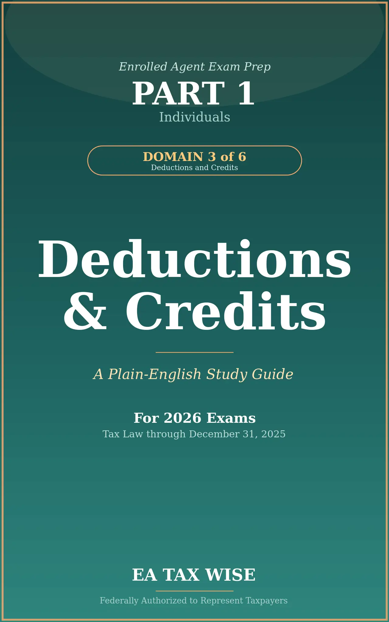 Deductions & Credits — Part 1, Domain 3 book cover